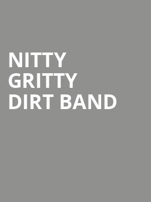 Nitty Gritty Dirt Band, Charleston Music Hall, North Charleston