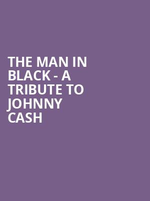 The Man in Black A Tribute to Johnny Cash, Charleston Music Hall, North Charleston