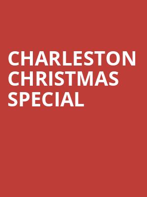 Charleston Christmas Special Poster
