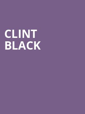 Clint Black, North Charleston Performing Arts Center, North Charleston