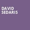 David Sedaris, Gaillard Center, North Charleston