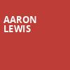 Aaron Lewis, North Charleston Performing Arts Center, North Charleston
